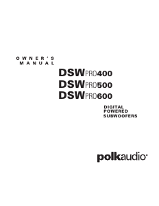 Mode d’emploi Polk Audio DSW PRO 600 Caisson de basses