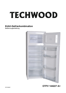Bedienungsanleitung Techwood OTFV 144227 A+ Kühl-gefrierkombination