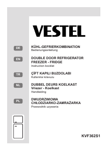 Kullanım kılavuzu Vestel KVF362S1 Donduruculu buzdolabı