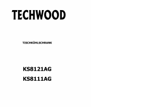 Bedienungsanleitung Techwood KS 8121 AG Kühlschrank