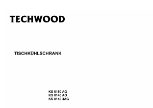 Bedienungsanleitung Techwood KS 8140 AG Kühlschrank
