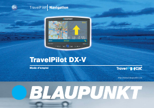 Mode d’emploi Blaupunkt TravelPilot DX-V Système de navigation