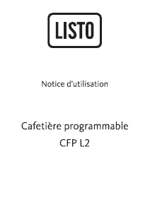 Mode d’emploi Listo CFP L2 Cafetière