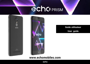 Mode d’emploi Echo Prism Téléphone portable