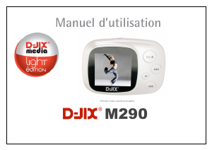 Mode d’emploi D-Jix M290 Lecteur Mp3