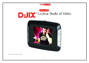 Mode d’emploi D-Jix YUNO300 Lecteur Mp3