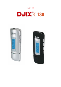 Mode d’emploi D-Jix C130 Lecteur Mp3