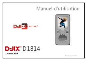 Mode d’emploi D-Jix D1814 Lecteur Mp3