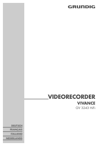 Mode d’emploi Grundig GV 3243 HiFi Vivance Magnétoscope