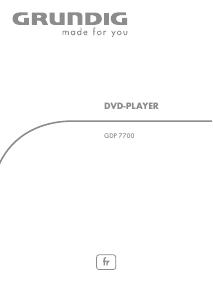 Mode d’emploi Grundig GDP 7700 Lecteur DVD