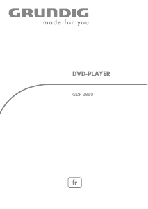 Mode d’emploi Grundig GDP 2850 Lecteur DVD