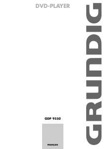 Mode d’emploi Grundig GDP 9550 Lecteur DVD