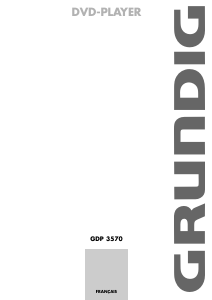 Mode d’emploi Grundig GDP 3570 Lecteur DVD