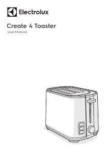 Kullanım kılavuzu Electrolux E4T1-4ST Create 4 Ekmek kızartma makinesi