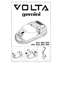 Mode d’emploi Volta 2838 Gemini Aspirateur