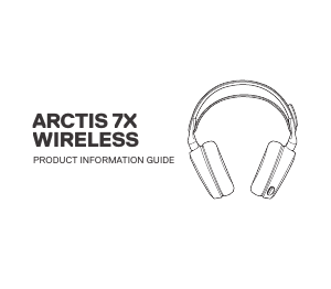 Руководство SteelSeries Arctis 7X Wireless Головная гарнитура