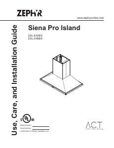Bruksanvisning Zephyr ZSL-E42BS Siena Pro Island Köksfläkt
