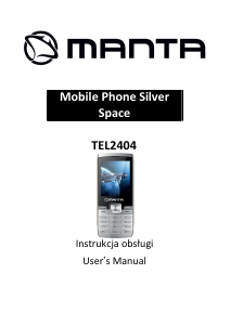 Instrukcja Manta TEL2404 Silver Space Telefon komórkowy