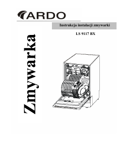 Instrukcja Ardo LS 9117 BX Zmywarka