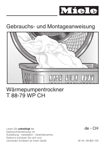 Bedienungsanleitung Miele T 88-79 WP CH Trockner