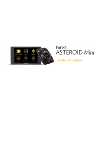 Mode d’emploi Parrot Asteroid Mini Kit mains-libres