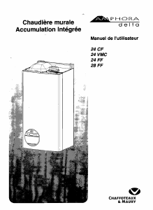 Mode d’emploi Chaffoteaux & Maury Amphora Delta 24 FF Chaudière chauffage central