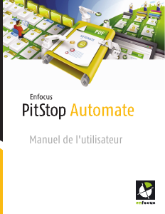 Mode d’emploi EnFocus PitStop Automate