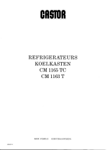 Mode d’emploi Castor CM 1163 T Réfrigérateur