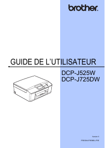 Mode d’emploi Brother DCP-J725W Imprimante multifonction