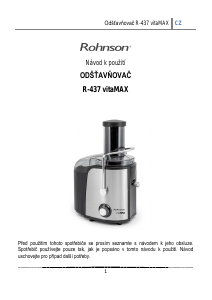 Manuál Rohnson R-437 vitaMAX Odšťavňovač