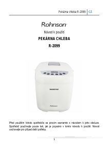 Manuál Rohnson R-2099 Domácí pekárna