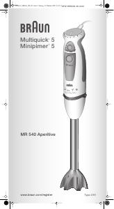 Brugsanvisning Braun MR 540 Aperitive Multiquick 5 Stavblender