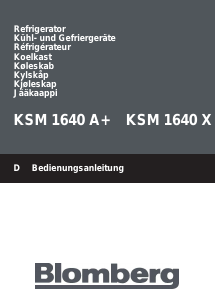 Bedienungsanleitung Blomberg KSM 1640 X Kühl-gefrierkombination