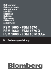 Bedienungsanleitung Blomberg FSM 1670 Gefrierschrank