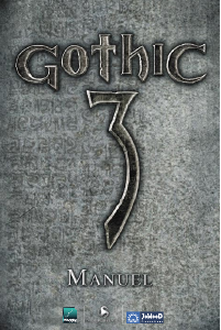 Mode d’emploi PC Gothic 3