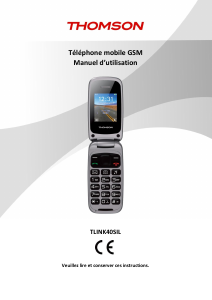 Mode d’emploi Thomson TLINK40SIL Téléphone portable