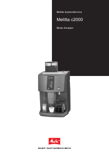 Mode d’emploi Melitta c2000 Cafetière