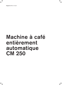 Mode d’emploi Gaggenau CM250110 Cafetière