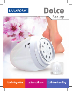 Mode d’emploi Lanaform Dolce Ponceuse de pieds