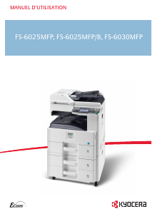 Mode d’emploi Kyocera FS-6025MFP/B Imprimante multifonction