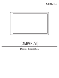 Mode d’emploi Garmin Camper 770 Système de navigation