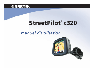 Mode d’emploi Garmin StreetPilot c320 Système de navigation
