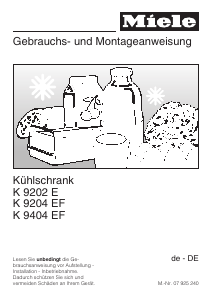 Bedienungsanleitung Miele K 9204 EF Kühlschrank