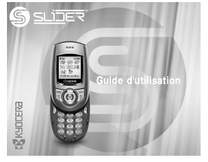 Mode d’emploi Kyocera SE47 Slider Téléphone portable