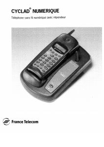 Mode d’emploi France Telecom Cyclad Numerique Téléphone sans fil