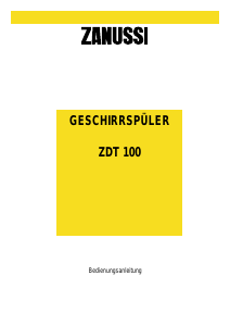Bedienungsanleitung Zanussi ZDT100 Geschirrspüler