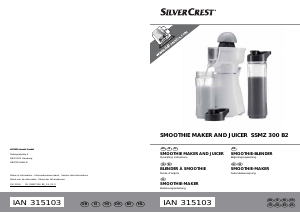 Mode d’emploi SilverCrest SSMZ 300 B2 Presse-fruits