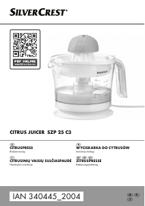 Vadovas SilverCrest SZP 25 C3 Citrusinių vaisių sulčiaspaudė