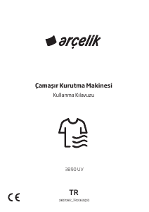 Kullanım kılavuzu Arçelik 3890 UV Kurutma makinesi
