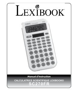 Mode d’emploi Lexibook SC270FR Calculatrice